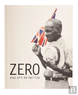 Bertrand.pt - Zero, Nou Art De Belize