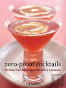 Zero Proof Cocktails