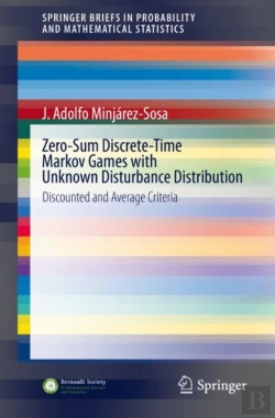 Bertrand.pt - Zero-Sum Discrete-Time Markov Games With Unknown Disturbance Distribution