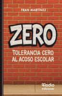 Zero Tolerancia Cero Al Acoso Escolar