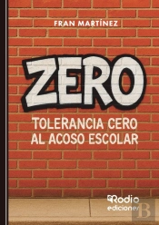 Zero Tolerancia Cero Al Acoso Escolar