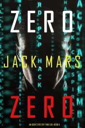 Zero Zero (An Agent Zero Spy Thriller—Book #11)