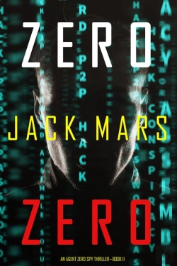 Bertrand.pt - Zero Zero (An Agent Zero Spy Thriller—Book #11)