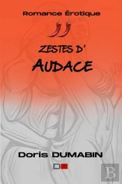 Zestes D'Audace