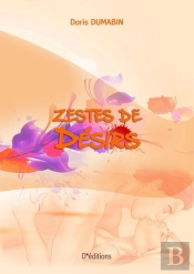 Zestes De Désirs