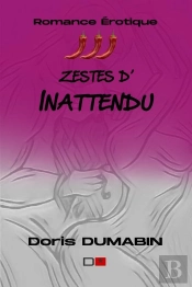 Zestes D'Inattendu
