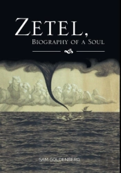 Zetel, Biography Of A Soul