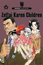 Zettai Karen Children T.12
