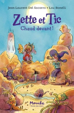 Bertrand.pt - Zette Et Tic : Chaud Devant !