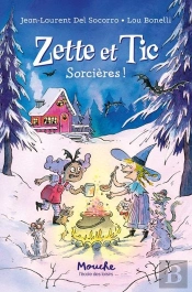 Zette Et Tic : Sorcières !