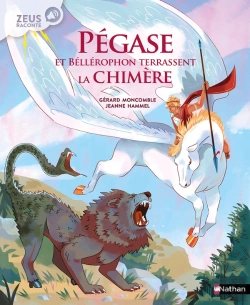Bertrand.pt - Zeus Raconte: Pegase Et Bellerophon Terrassent La Chimere