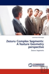 Zezuru Complex Segments