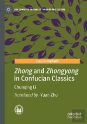 Zhong And Zhongyong In Confucian Classics