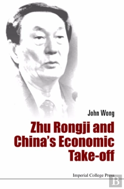 Bertrand.pt - Zhu Rongji And China'S Economic Take-Off