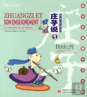 Zhuangzi Et Son Enseignement Tome I