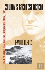 Zhukov'S Greatest Defeat