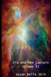Zia And The Captain Volume 2: Love Among