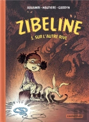 Zibeline Tome 1 : Sur L'Autre Rive