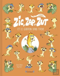 Bertrand.pt - Zic, Zap, Zut Et Le Girafon Sans Tache