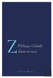 Zidane Et Moi