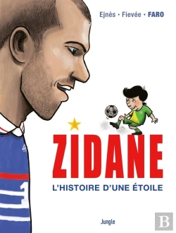 Bertrand.pt - Zidane, L'Histoire D'Une Étoile