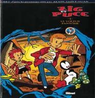 Zig Et Puce Tome 1 ; Le Voleur Fantôme