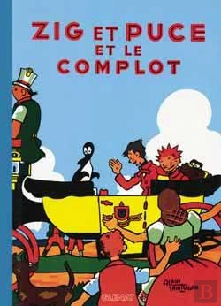 Bertrand.pt - Zig Et Puce Tome 14 ; Zig Et Puce Et Le Complot