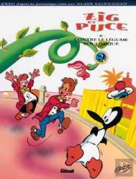 Zig Et Puce Tome 6 ; Zig Et Puce Contre Le Légume Boulimique