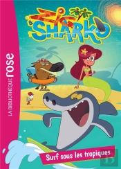 Zig Et Sharko 03 - Surf Sous Les Tropiques - Zig & Sharko - T3