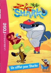 Zig Et Sharko 04 - Un Sifflet Pour Sharko - Zig & Sharko - T4