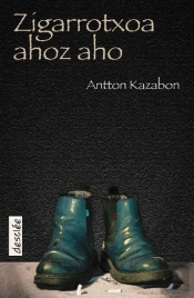 Zigarrotxoa Ahoz Aho