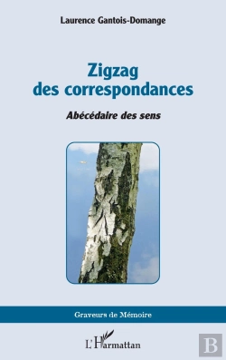 Bertrand.pt - Zigzag Des Correspondances : Abécédaire Des Sens