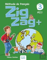 Zigzag Tome 3 : Méthode De Français ; Fle ; A2.1 (Édition 2019)