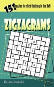 Zigzagrams: 151 Puzzles For Slick Thinki