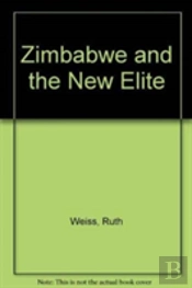 Zimbabwe And The New Elite