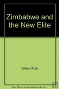 Bertrand.pt - Zimbabwe And The New Elite