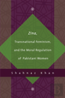 Zina, Transnational Feminism, And The Moral Regulation Of Pakistani Women