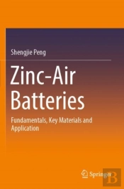 Zinc-Air Batteries