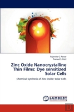 Bertrand.pt - Zinc Oxide Nanocrystalline Thin Films: Dye Sensitized Solar Cells