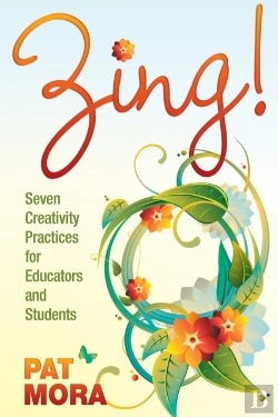 Bertrand.pt - Zing! Seven Creativity Practices For Educators And Students