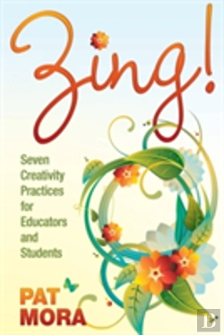Bertrand.pt - Zing! Seven Creativity Practices For Educators And Students