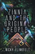 Zinnia And The Original People