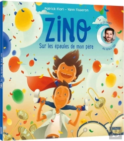 Bertrand.pt - Zino Tome 2 : Sur Les Épaules De Mon Père