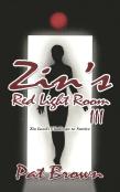 Zin'S Red Light Room Iii