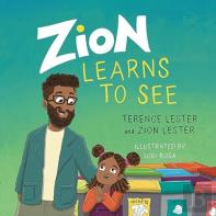 Zion Learns To See