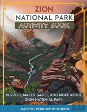 Zion National Park Activity Book
