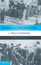 Zionism And Anti-Semitism In Nazi Germany