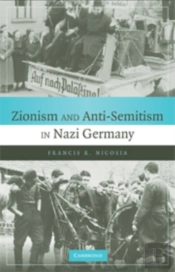 Zionism And Anti-Semitism In Nazi Germany