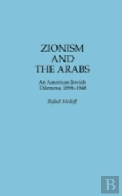 Zionism And The Arabs