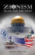 Zionism, Islam And The West
